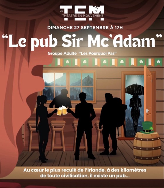 affiche de la pièce "Le pub Sir Mc'Adam"
